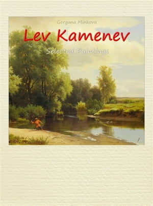 Lev Kamenev: Selected Paintings