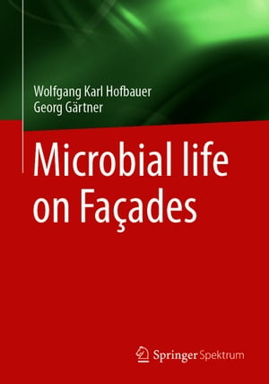 Microbial life on Fa?ades