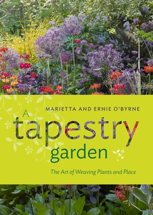 A Tapestry Garden