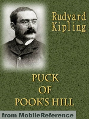 Puck Of Pook's Hill (Mobi Classics)【電子書籍】[ Rudyard Kipling ]