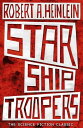 Starship Troopers【電子書籍】 Robert A. Heinlein