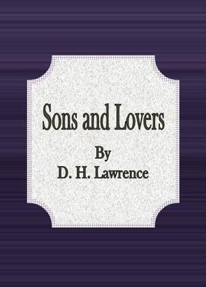 Sons and Lovers