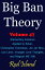 Big Ban Theory: Elementary Essence Applied to Silver, Christopher Columbus, Jar Jar Binx, Lois Lane, Voyager Love Triangles, and Magical ME 19th, Volume 47