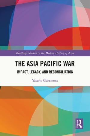 The Asia Pacific War