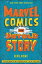 #7: Marvel Comics: The Untold Storyβ