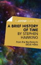 A Joosr Guide to... A Brief History of Time by Stephen Hawking: From the Big Bang to Black Holes【電子書籍】 Joosr