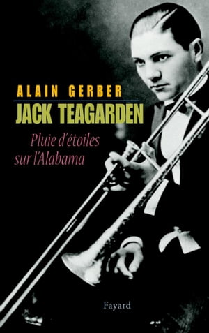 Jack Teagarden Pluie d'?toiles sur l'Alabama