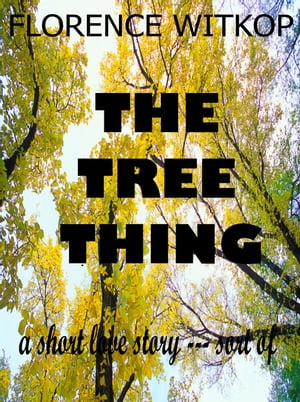 The Tree Thing