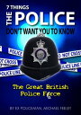 7 Things The Police Don't Want You To Know【電