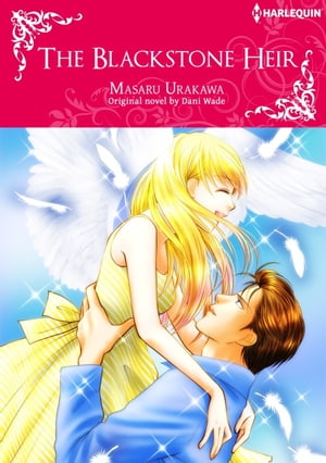 THE BLACKSTONE HEIR Harlequin Comics【電子書籍】[ Dani Wade ]