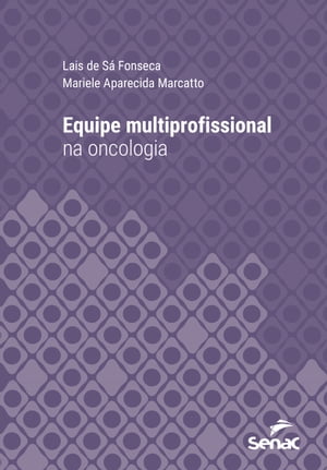 Equipe multiprofissional na oncologia