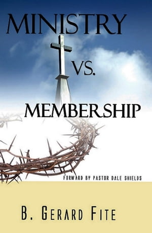 Ministry vs Membership