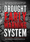 Drought Early Warning System Identification of onset end magnitude (SPI And SPei) and Composite Index【電子書籍】[ Muni Rathnam Pantula ]