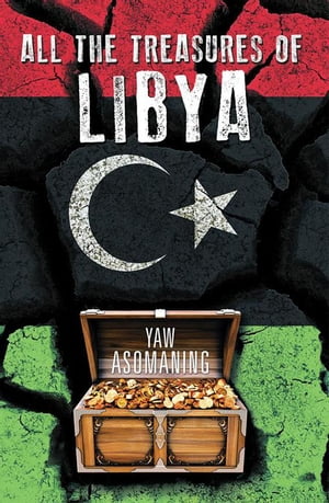 All the Treasures of Libya