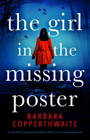 The Girl in the Missing Poster An absolutely gri