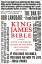 King James Bible: 400th Anniversary edition of the book that changed the world