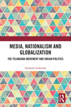 Media, Nationalism and Globalization