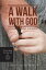 A Walk with God Autobiography of Stanley Jacob RexrothŻҽҡ[ Stanley Jacob Rexroth ]