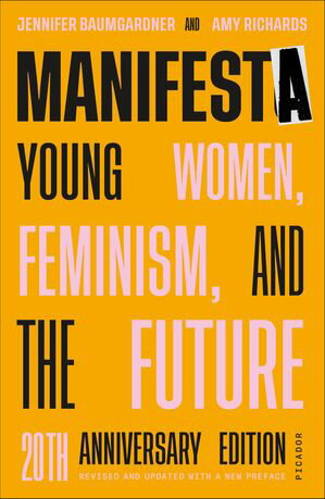 Manifesta Young Women, Feminism, and the Future