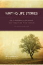 Writing Life Stories How To Make Memories Into Memoirs, Ideas Into Essays And Life Into Literature