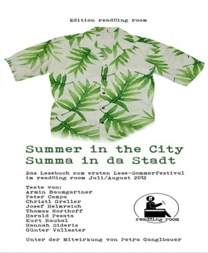 Summer in the City – Summa in da Stadt