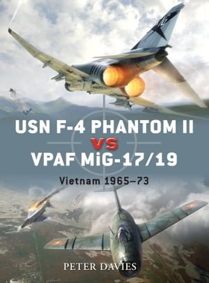 USN F-4 Phantom II vs VPAF MiG-17/19