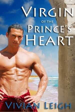 Virgin of the Prince's Heart Historical Erotic R