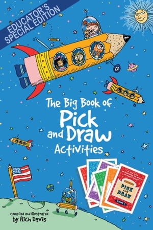 The Big Book of Pick and Draw Activities - Educator's Special Edition