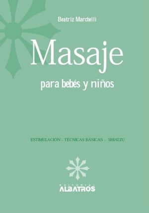 Masajes para bebes y niños EBOOK