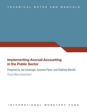 Guide to Implementing Accrual Accounting in the 