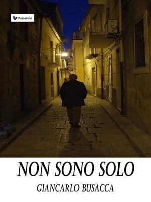 ŷKoboŻҽҥȥ㤨Non sono soloŻҽҡ[ Giancarlo Busacca ]פβǤʤ295ߤˤʤޤ
