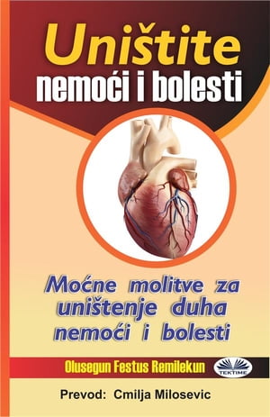 Uništite Nemoći I Bolesti