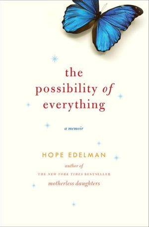 The Possibility of Everything