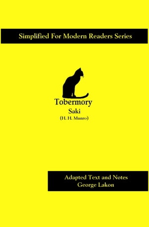 TOBERMORY Tobermory Simplified for Modern Readers【電子書籍】[ Saki ]