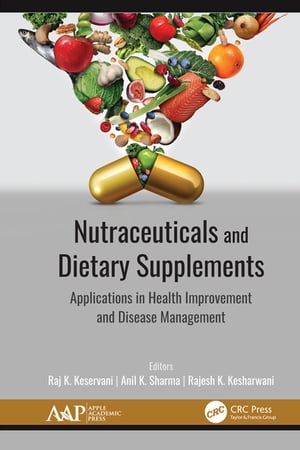 楽天楽天Kobo電子書籍ストアNutraceuticals and Dietary Supplements Applications in Health Improvement and Disease Management【電子書籍】