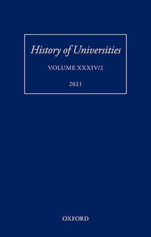 History of Universities: Volume XXXIV/2 Teaching Ethics in Early Modern Europe【電子書籍】 Mordechai Feingold