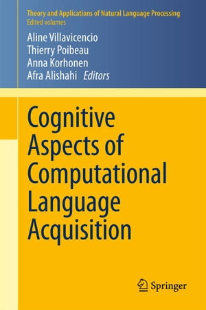 Cognitive Aspects of Computational Language Acquisition