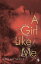 A Girl Like MeŻҽҡ[ Penny Matthews ]