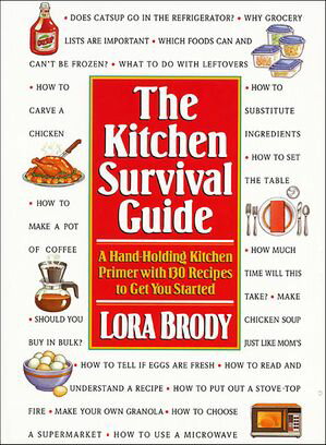 The Kitchen Survival Guide