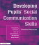 Developing Pupils Social Communication Skills Practical ResourcesŻҽҡ[ Penny Barratt ]