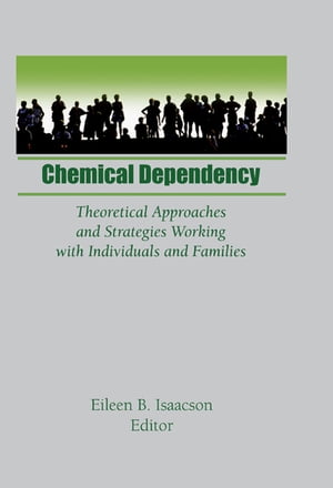 Chemical Dependency