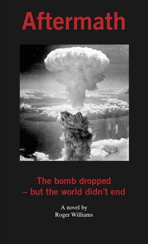 Aftermath【電子書籍】[ Roger Williams ]