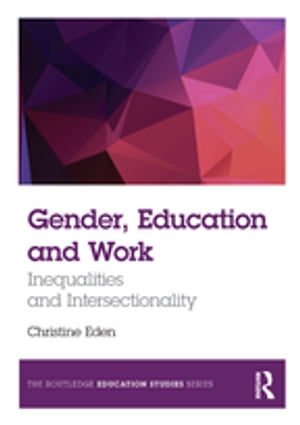 Gender, Education and Work