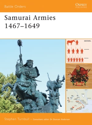 Samurai Armies 1467–1649