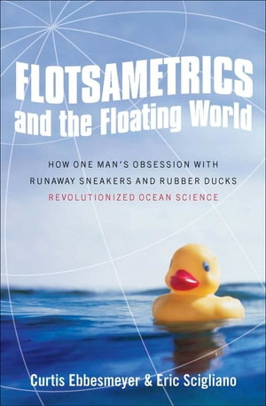 Flotsametrics and the Floating World