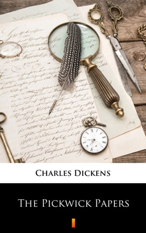 The Pickwick Papers