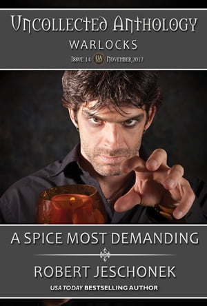 A Spice Most Demanding【電子書籍】[ Robert