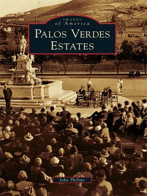 Palos Verdes Estates【電子書籍】[ John Phillips ]