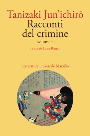 Racconti del crimine. Volume I