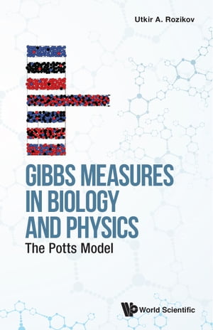 Gibbs Measures in Biology and Physics